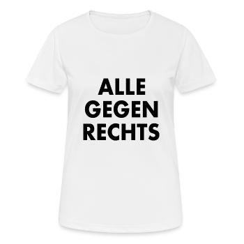 Alle gegen rechts - Frauen T-Shirt atmungsaktiv - Weiß - Vorne - AI Model Female 172 dark (172cm)