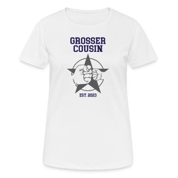 Grosser Cousin Du Wirst Großer Cousin 2023 - Frauen T-Shirt atmungsaktiv - Weiß - Vorne - AI Model Female 172 dark (172cm)