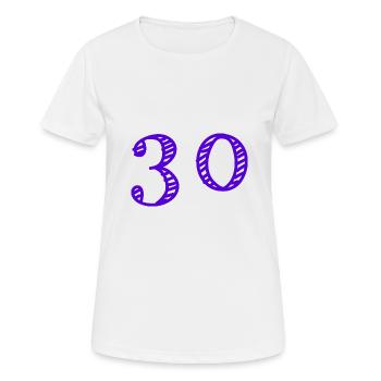 30 JAHRE. 30-JÄHRIGES JUBILÄUM. GEBURTSTAG 30 JAHRE. 30 - Frauen T-Shirt atmungsaktiv - Weiß - Vorne - AI Model Female 172 dark (172cm)