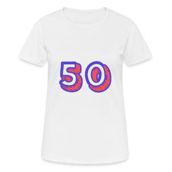 50. 50 ANS. 50e ANNIVERSAIRE. ANNIVERSAIRE 50 ANS. - T-shirt respirant Femme - blanc - Devant - AI Model Female 172 dark (172cm)