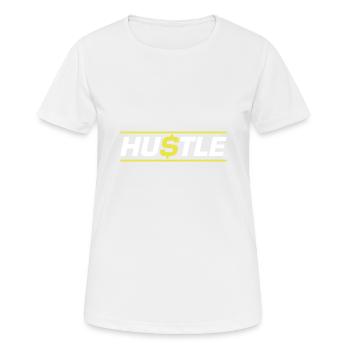 Hustle Quote - Frauen T-Shirt atmungsaktiv - Weiß - Vorne - AI Model Female 172 dark (172cm)