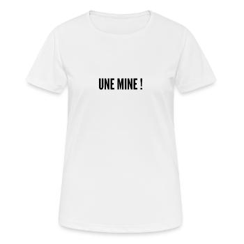 Une mine ! - T-shirt respirant Femme - blanc - Devant - AI Model Female 172 dark (172cm)