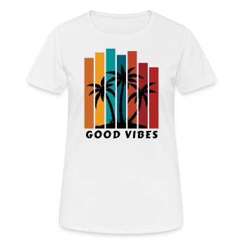 GOOD VIBES - Frauen T-Shirt atmungsaktiv - Weiß - Vorne - AI Model Female 172 dark (172cm)