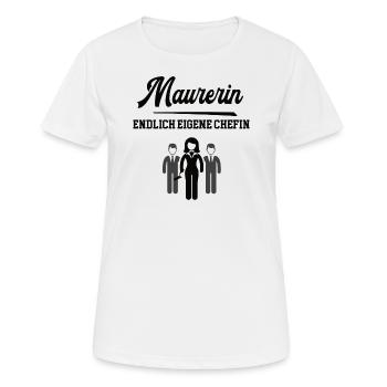 Maurerin Chefin Meisterin Selbstständigkeit Firma - Frauen T-Shirt atmungsaktiv - Weiß - Vorne - AI Model Female 172 dark (172cm)