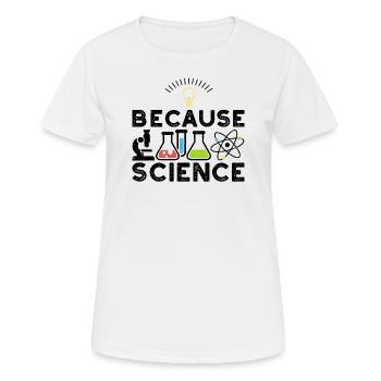 Parce que la science - T-shirt respirant Femme - blanc - Devant - AI Model Female 172 dark (172cm)