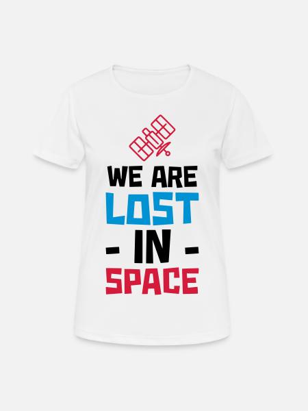 WE ARE LOST IN SPACE - SATELLITE - Frauen T-Shirt atmungsaktiv - Weiß