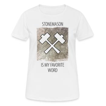 Stonemason Stone Sculptor Saying - Women's Breathable T-Shirt - white - Front - AI Model Female 172 dark (172cm)