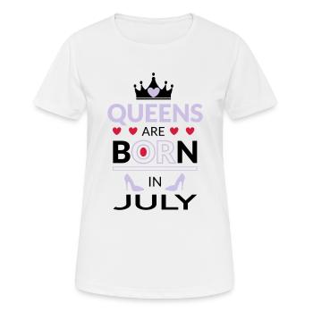Birthday Queen born in July - Frauen T-Shirt atmungsaktiv - Weiß - Vorne - AI Model Female 172 dark (172cm)