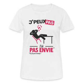 J'peux pas, j'ai pas envie - T-shirt respirant Femme - blanc - Devant - AI Model Female 172 dark (172cm)