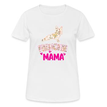 Französische Bulldogge Frenchie Mama - Frauen T-Shirt atmungsaktiv - Weiß - Vorne - AI Model Female 172 dark (172cm)