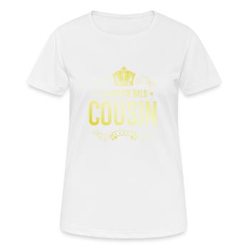Ich werde Bald Cousin - Frauen T-Shirt atmungsaktiv - Weiß - Vorne - AI Model Female 172 dark (172cm)