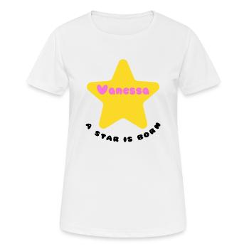 a star is born - Vanessa - Frauen T-Shirt atmungsaktiv - Weiß - Vorne - AI Model Female 172 dark (172cm)