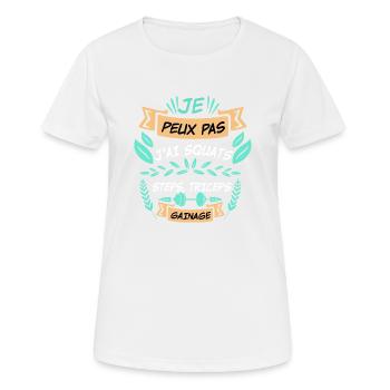 je ne peux pas j'ai squats - T-shirt respirant Femme - blanc - Devant - AI Model Female 172 dark (172cm)