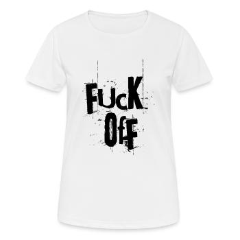 Fuck Off - Frauen T-Shirt atmungsaktiv - Weiß - Vorne - AI Model Female 172 dark (172cm)