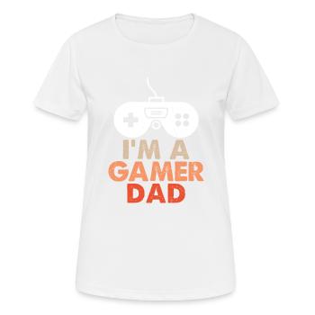 i m a gamer dad - Frauen T-Shirt atmungsaktiv - Weiß - Vorne - AI Model Female 172 dark (172cm)