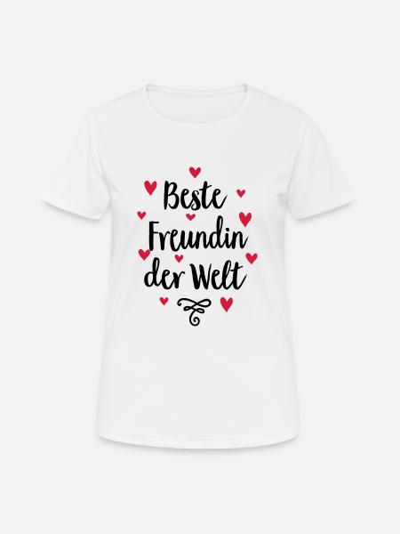 Beste Freundin der Welt - Frauen T-Shirt atmungsaktiv - Weiß
