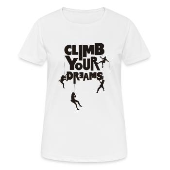 Échelle tes rêves - T-shirt respirant Femme - blanc - Devant - AI Model Female 172 dark (172cm)