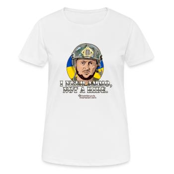 Zelensky Zitat Munition Mitfahrgelegenheit - Frauen T-Shirt atmungsaktiv - Weiß - Vorne - AI Model Female 172 dark (172cm)