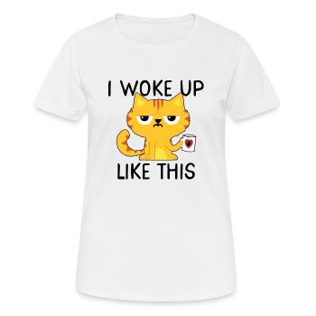 I woke up like this - Sleep Shirt Morning Muffle - Women's Breathable T-Shirt - white - Front - AI Model Female 172 dark (172cm)
