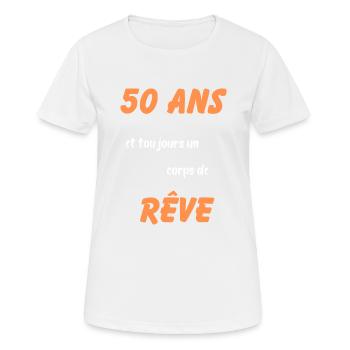 50 ans et toujours un corps de rêve - T-shirt respirant Femme - blanc - Devant - AI Model Female 172 dark (172cm)