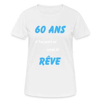 60 ans et toujours un corps de rêve - T-shirt respirant Femme - blanc - Devant - AI Model Female 172 dark (172cm)