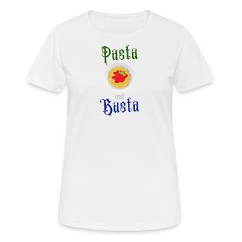 Pasta und Basta Italienische Pasta (Geschenk) - Frauen T-Shirt atmungsaktiv - Weiß - Vorne - AI Model Female 172 dark (172cm)