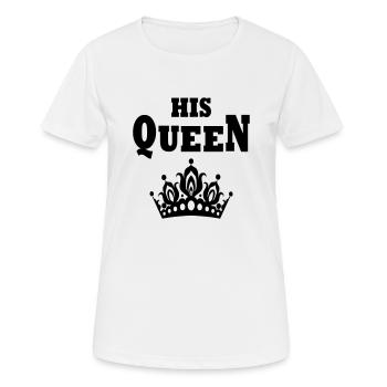 HIS QUEEN - Frauen T-Shirt atmungsaktiv - Weiß - Vorne - AI Model Female 172 dark (172cm)