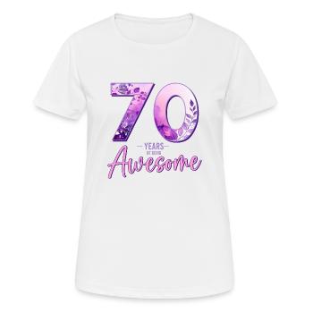 70 Jahre 70 Geburtstag Geschenk Frau - Frauen T-Shirt atmungsaktiv - Weiß - Vorne - AI Model Female 172 dark (172cm)