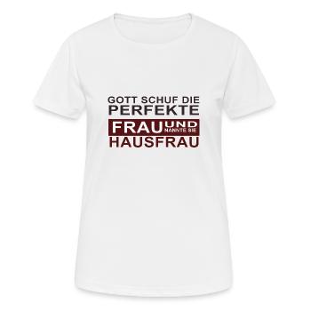 Hausfrau - Frauen T-Shirt atmungsaktiv - Weiß - Vorne - AI Model Female 172 dark (172cm)