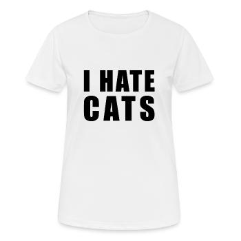 I hate cats - Ich hasse Katzen - Frauen T-Shirt atmungsaktiv - Weiß - Vorne - AI Model Female 172 dark (172cm)