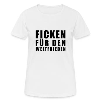 Ficken für den Weltfrieden - Frauen T-Shirt atmungsaktiv - Weiß - Vorne - AI Model Female 172 dark (172cm)