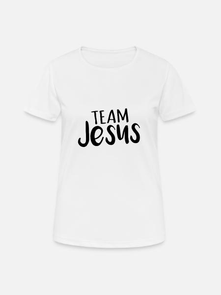 team jesus - Frauen T-Shirt atmungsaktiv - Weiß