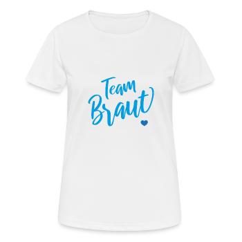 Team Braut - Frauen T-Shirt atmungsaktiv - Weiß - Vorne - AI Model Female 172 dark (172cm)
