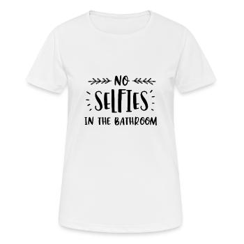 No selfies in the bathroom - No selfies in the bathroom - Women's Breathable T-Shirt - white - Front - AI Model Female 172 dark (172cm)