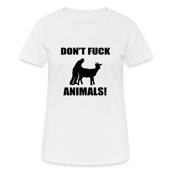 ne baise pas les animaux - T-shirt respirant Femme - blanc - Devant - AI Model Female 172 dark (172cm)