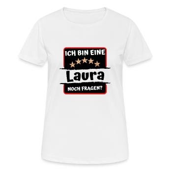 Ich bin eine Laura | Vornamen 5 Sterne | Spruch - Frauen T-Shirt atmungsaktiv - Weiß - Vorne - AI Model Female 172 dark (172cm)