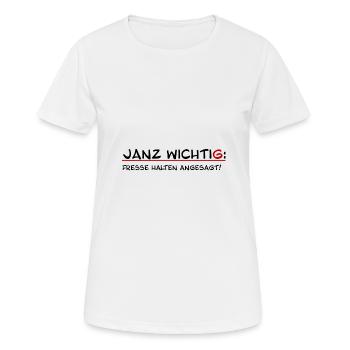 Janz wichtig Fresse halten angesagt - Frauen T-Shirt atmungsaktiv - Weiß - Vorne - AI Model Female 172 dark (172cm)