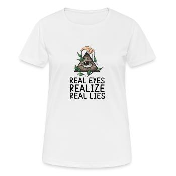 Real eyes realize real lies Illuminati - Women's Breathable T-Shirt - white - Front - AI Model Female 172 dark (172cm)