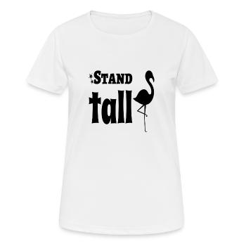 Stehen Sie hoch - Frauen T-Shirt atmungsaktiv - Weiß - Vorne - AI Model Female 172 dark (172cm)