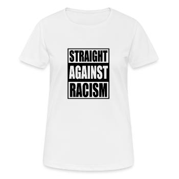 Straight against racism Tolerance Human Rights - Women's Breathable T-Shirt - white - Front - AI Model Female 172 dark (172cm)