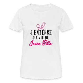 J'enterre ma vie de jeune fille Evjf idées cadeau - T-shirt respirant Femme - blanc - Devant - AI Model Female 172 dark (172cm)