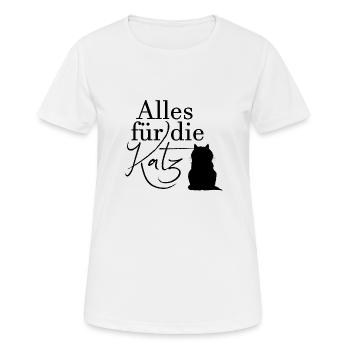 Alles für die Katz Katze Haustier Geschenk Desgin - Frauen T-Shirt atmungsaktiv - Weiß - Vorne - AI Model Female 172 dark (172cm)
