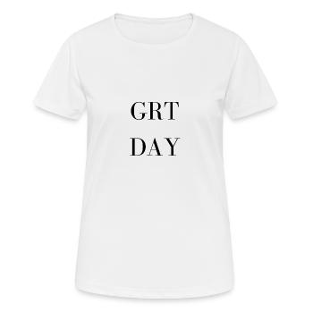 GREAT DAY! - Frauen T-Shirt atmungsaktiv - Weiß - Vorne - AI Model Female 172 dark (172cm)