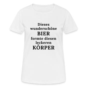Das Bier und mein Körper - Lustiger Trinkspruch - Frauen T-Shirt atmungsaktiv - Weiß - Vorne - AI Model Female 172 dark (172cm)