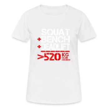 Powerlifting 520 kg Club Member - Women's Breathable T-Shirt - white - Front - AI Model Female 172 dark (172cm)