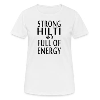 Strong Hilti plein d'énergie - T-shirt respirant Femme - blanc - Devant - AI Model Female 172 dark (172cm)
