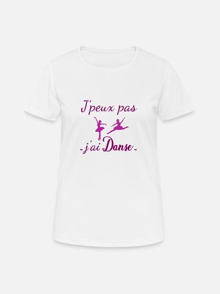 Cliquez ici ! j peux pas j ai Danse fille - T-shirt respirant Femme - blanc