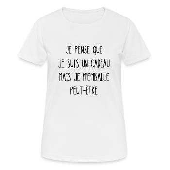 je pense que je suis un cadeau - T-shirt respirant Femme - blanc - Devant - AI Model Female 172 dark (172cm)