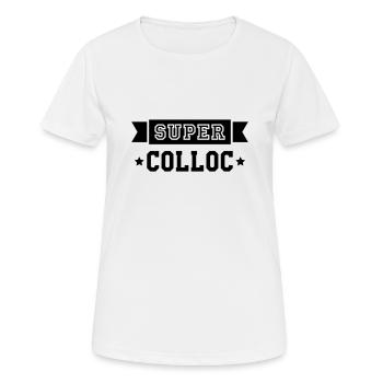 Coloc / Colocataire / Collocatrice / Amis / Appart - T-shirt respirant Femme - blanc - Devant - AI Model Female 172 dark (172cm)