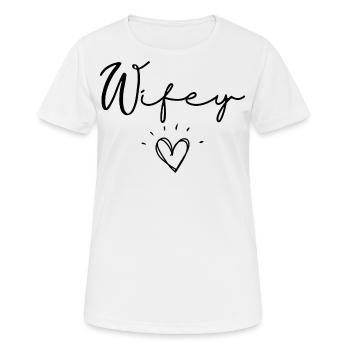 Ehefrau - Frauen T-Shirt atmungsaktiv - Weiß - Vorne - AI Model Female 172 dark (172cm)